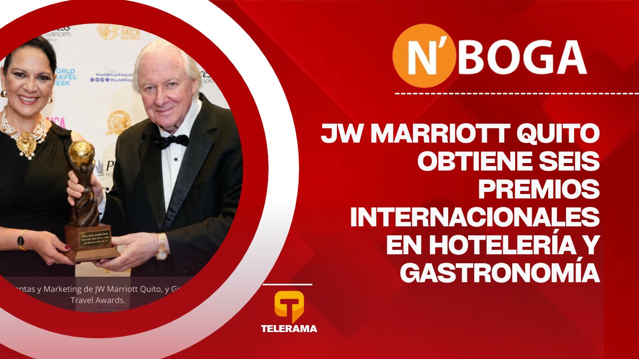 JW Marriott Quito obtiene seis premios internacionales en hotelería y gastronomía